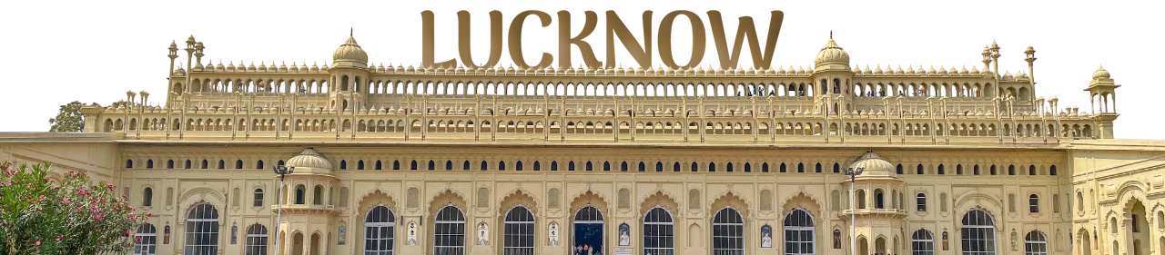 Lucknow Heritage